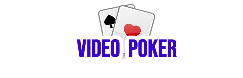 VIDEO POKER GAMES